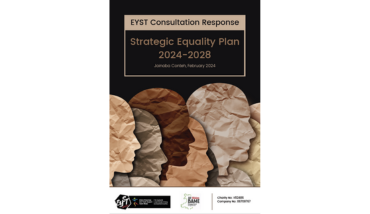 Strategic Equality Plan 2024-2028 Consultation Response (2024). EYST Wales.
