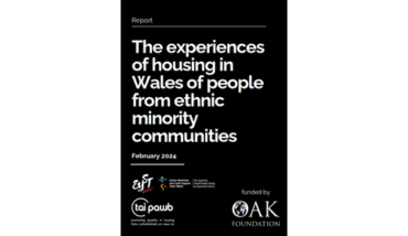 The Experiences of Housing in Wales of People From Ethnic Minority Communities (2024). EYST Wales & Tai Pawb.