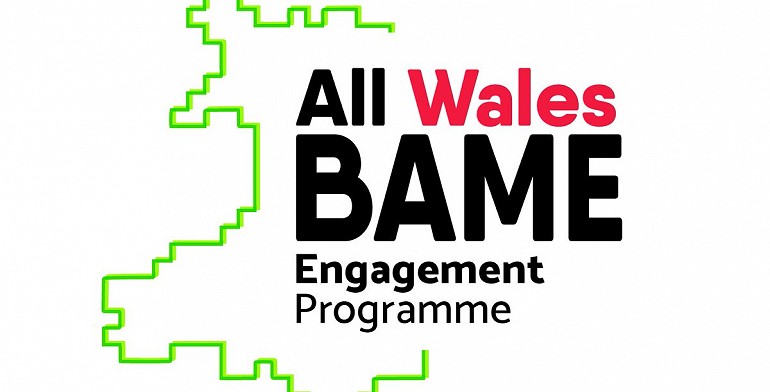 All Wales BAME Engagement Programme Update