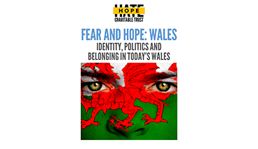 Fear and Hope: Wales Identity, Politics and Belonging in Today's Wales (2021). Rosie Carter and Chris Clarke. HOPE not hate.