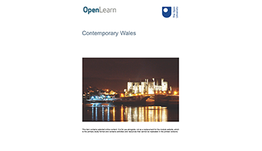 Contemporary Wales (free course). The Open University.