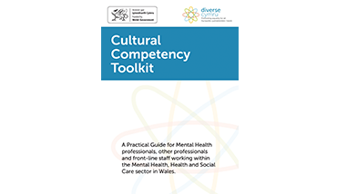 Cultural Competency Toolkit (2016). Diverse Cymru.